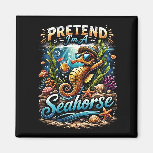 Tun wir so, als wäre ich ein Seepferdchen Magnet (Vorne)