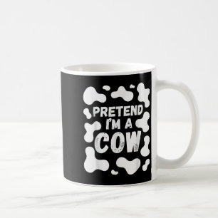 Tun wir so, als wäre ich eine Kuh Lustiges Hallowe Kaffeetasse