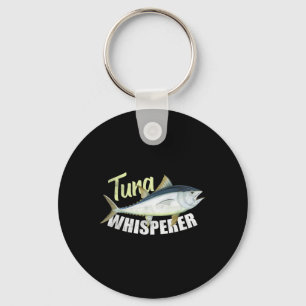 Tuna-Flüsterer Lustige Tees für Tuna-Angler  Schlüsselanhänger