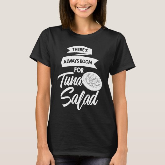 Tuna Salad  Bluefin Sandwich Recipes T-Shirt (Vorderseite)
