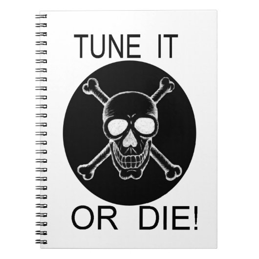 Tunen Sie es oder Die Kreisschädel Notizblock (Vorderseite)