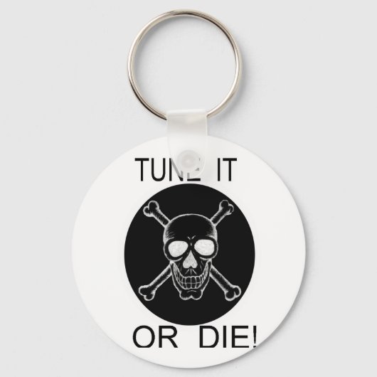 Tunen Sie es oder Die Sie den Kreisschädel Schlüsselanhänger (Vorderseite)