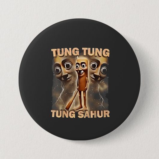 Tung tung sahur Brainrot Meme Button (Vorderseite)