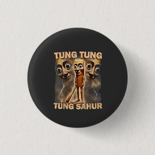 Tung tung sahur Brainrot Meme Button