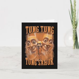 Tung Tung Tung Sahur Funny Meme Brainrot Spaß Gene Karte