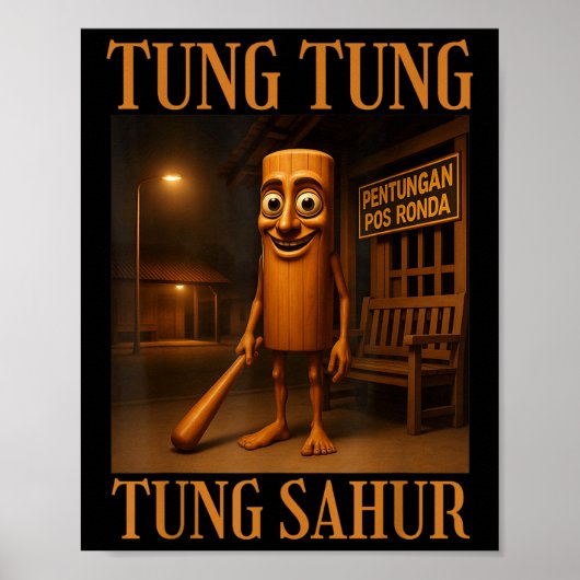 Tung Tung Tung Sahur Poster (Vorne)