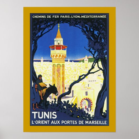 Tunis ~ L'Orient Aux Portes de Marseille Poster (Vorne)