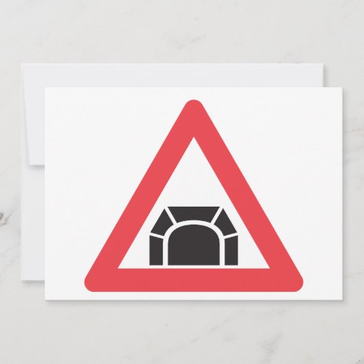 Tunnelwarnung Straßenzeichen Einladung (Vorderseite)