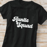 Tuntie Squad Simple Vintag Retro Typografie T-Shirt<br><div class="desc">Dieses einfache und Vintage Design besteht aus spielerischer Schrift-Typografie.</div>