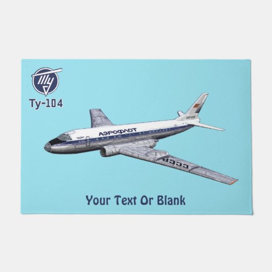 Tupolev (Т у о е в) Tu-104 Airliner Fußmatte (Vorderseite)