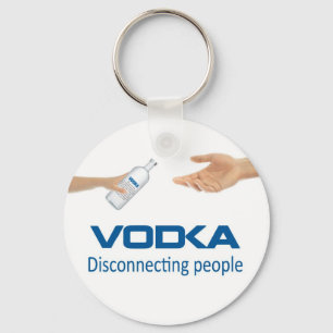Tür entscheidend Wodka - Disconnecting people Schlüsselanhänger