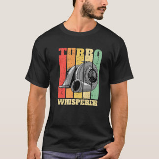 Turbo Whisperer Auto Tuning Drifting Motorsport Me T-Shirt