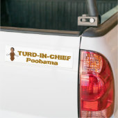 TURD-IN-CHIEF, Poobama Autoaufkleber (Auf Lkw)