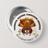 TURDUCKEN BESSSEN Lustige Danksagung Button (Vorne & Hinten)