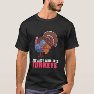 Türkei Bird nur ein Junge, der Türkei Liebe T T-Shirt