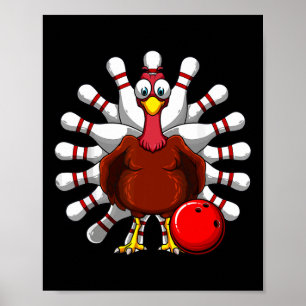 Türkei Bowling Spieler Bowlers Fall Vibes Thanksgi Poster