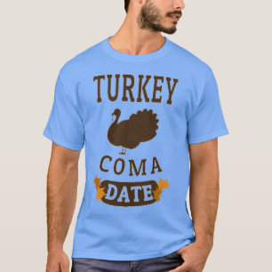 TÜRKEI-COMA-DATUM T-Shirt