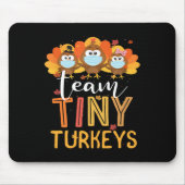 Türkei Erntedank Team Tiny Turkeys Nurfall N Mousepad (Vorne)