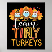 Türkei Erntedank Team Tiny Turkeys Nurfall N Poster (Vorne)