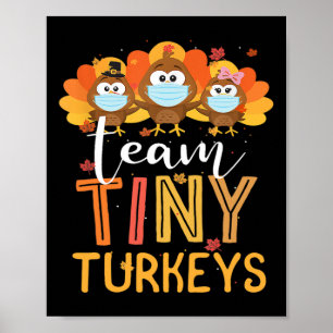 Türkei Erntedank Team Tiny Turkeys Nurfall N Poster