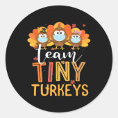 Türkei Erntedank Team Tiny Turkeys Nurfall N Runder Aufkleber (Vorderseite)