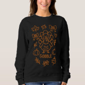 Türkei Gobble Doodle | Whimsischer Erntedank Sweatshirt (Vorderseite)
