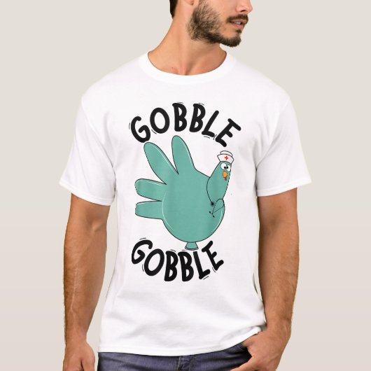Türkei Gobble Handschuh Thanksgivin Krankenschwest T-Shirt (Vorderseite)