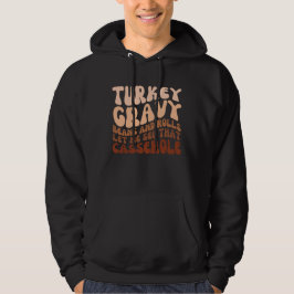 Türkei Gravy Beans and Rolls Erntedank Männer Hoodie