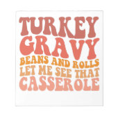 Türkei Gravy Beans and Rolls Funny Erntedank Notizblock (Vorderseite)
