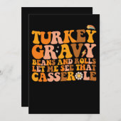 Türkei Gravy Bohnen und Rollen Ließ mir sehen, das Einladung (Vorne/Hinten)