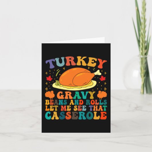Türkei Gravy Bohnen und Rollen Ließ mir sehen, das Karte (Vorderseite)
