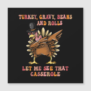 Türkei Gravy Bohnen und Rolls Gelassen Magnetkarte