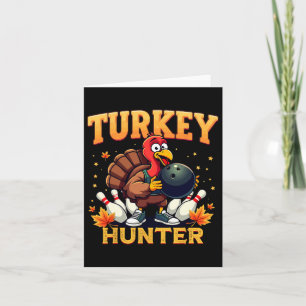 Türkei Hunter Bowling Erntedank Funny Bowler Karte