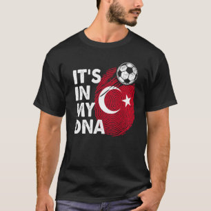 Türkei in meinem DNA-Türkischen Flaggenteam Türkei T-Shirt