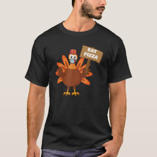 Türkei isst Pizza Sign Adult Vegane Kinder Witzig T-Shirt