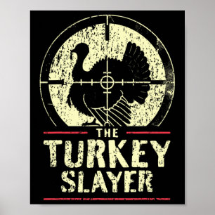 Türkei Jagd in der Türkei Slayer I Türkei Jäger Poster