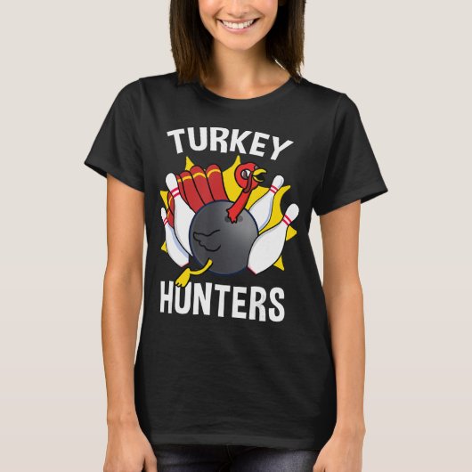 Türkei Jäger Bowling Fun Bowling Geschenk T-Shirt (Vorderseite)