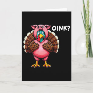 Türkei Oink Erntedank Funny Pig Kostüm Karte