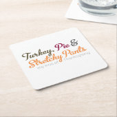 Türkei, Pie und Stretchy Pants Rechteckiger Pappuntersetzer (angewinkelt)