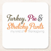 Türkei, Pie und Stretchy Pants Rechteckiger Pappuntersetzer (Vorderseite)