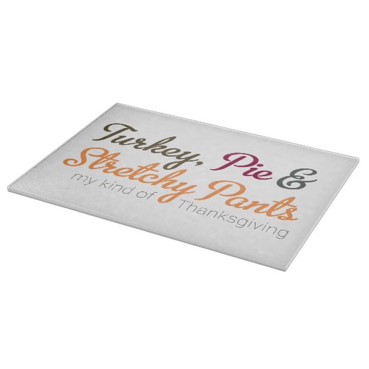 Türkei, Pie und Stretchy Pants Schneidebrett (Ecke)