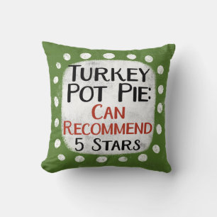 Türkei Pot Pie Review 5 Stars Throw Kissen