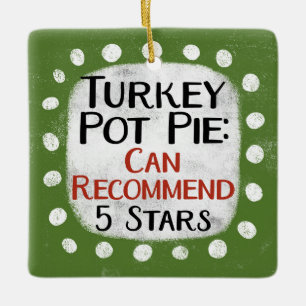 Türkei Pot Pie Review 5 Sterne Ornament