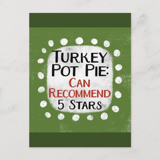 Türkei Pot Pie Review 5 Sterne Postkarte (Vorderseite)