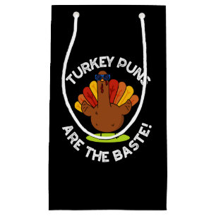Türkei Puns sind die Baste Funny Food Puff Dark BG Kleine Geschenktüte