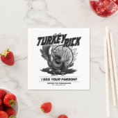 Türkei Rick: "Ich bitte um Verzeihung?" Serviette (Beispiel)