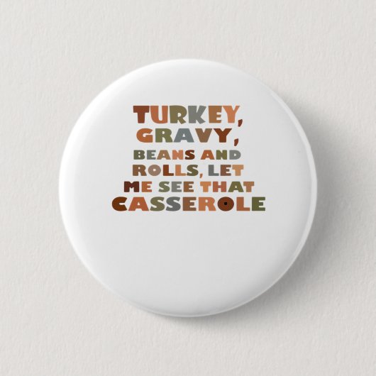 Türkei Rolls Casserole, Erntedank Retro Funny F Button (Vorderseite)