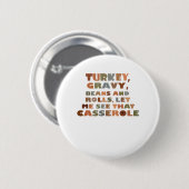 Türkei Rolls Casserole, Erntedank Retro Funny F Button (Vorne & Hinten)