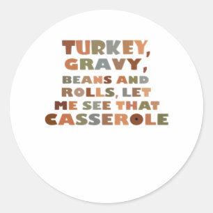 Türkei Rolls Casserole, Erntedank Retro Funny F Runder Aufkleber