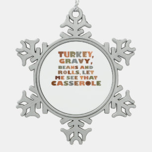 Türkei Rolls Casserole, Erntedank Retro Funny F Schneeflocken Zinn-Ornament